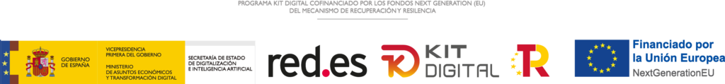 Programa Kit Digital cofinanciado por los fondos Next Generation (EU) del Mecanismo de Recuperación y Resiliencia